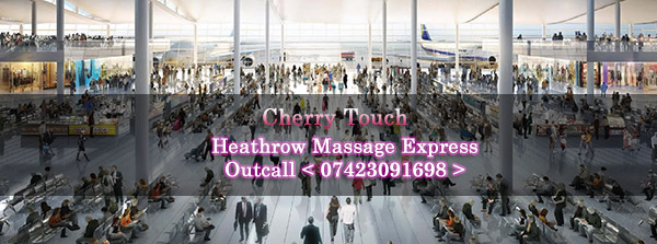 Heathrow airport Asian Massage