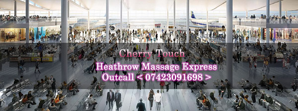 Heathrow airport Asian Massage